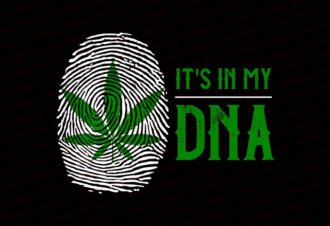 It's In My DNA T-shirt Design — PNG, SVG, EPS, AI commercial use t-shirt design