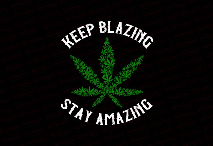 Keep Blazing Stay Amazing T-shirt Design — PNG, EPS, SVG, AI commercial use t-shirt design