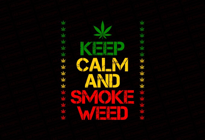 Keep Calm And Smoke Weed T-shirt Design — PNG, SVG, EPS, AI commercial use t-shirt design