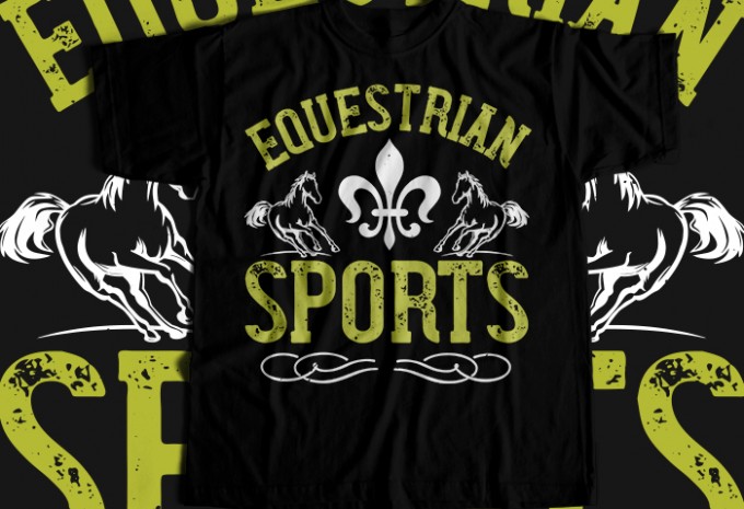 Equestrian sports T-shirt Design — PNG, SVG, EPS, AI commercial use t-shirt design