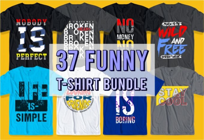 37 funny quotes svg t shirt design bundle — AI, EPS, SVG, PNG commercial use t-shirt design