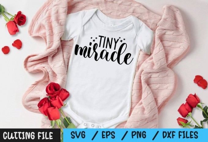 Tiny Miracle SVG — EPS, SVG, PNG, DXF commercial use t-shirt design