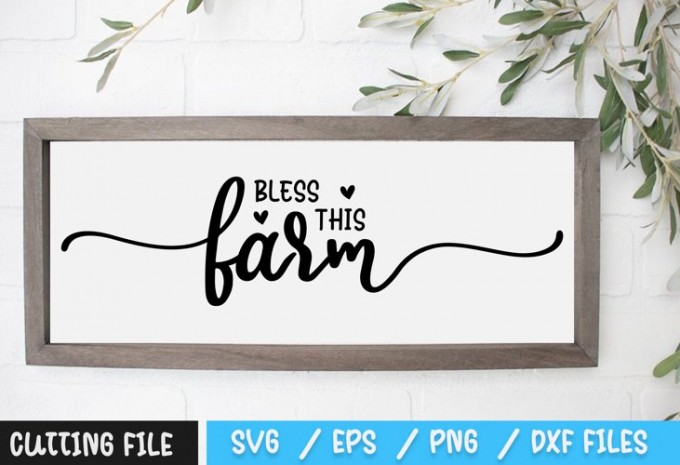 Bless This Farm SVG — EPS, SVG, PNG, DXF commercial use t-shirt design