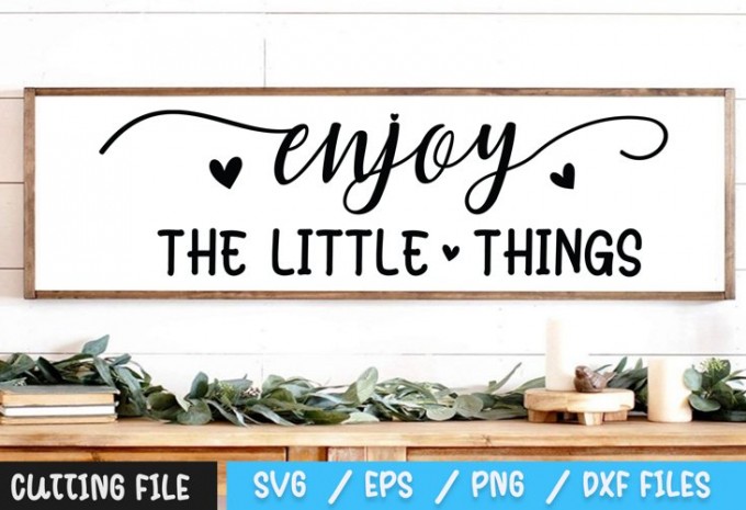 Enjoy The Little Things SVG 2 — EPS, SVG, PNG, DXF commercial use t-shirt design