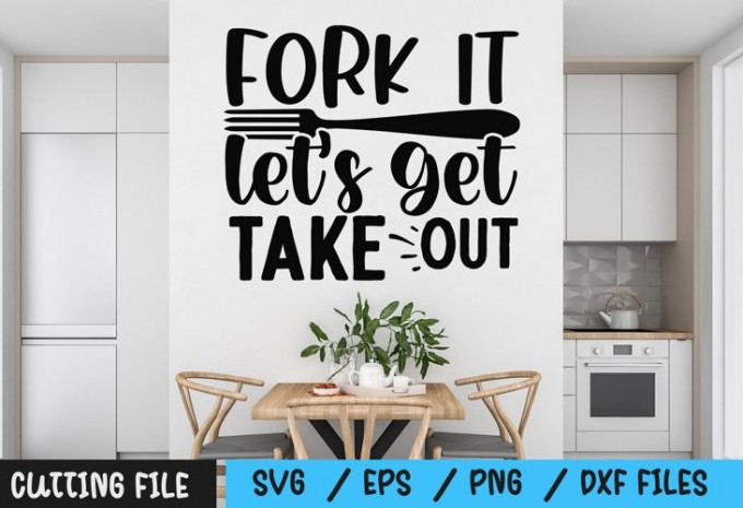Fork it lets get take out svg — EPS, SVG, PNG, DXF commercial use t-shirt design