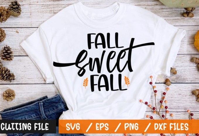 Fall sweet fall t-shirt design — EPS, SVG, DXF commercial use t-shirt design