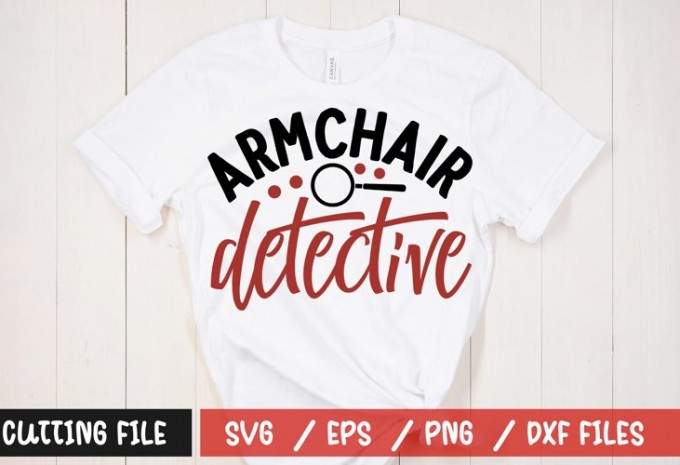 Armchair detective t-shirt design — EPS, SVG, PNG, DXF commercial use t-shirt design