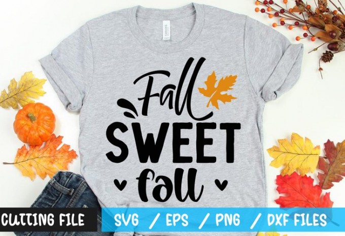 Fall sweet fall t-shirt design