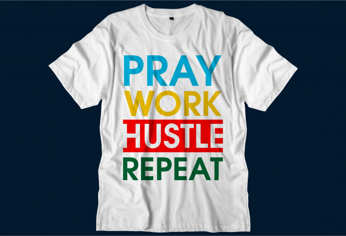 hustle motivational inspirational quotes svg t shirt design bundle