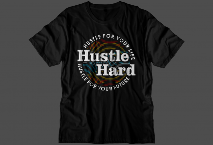 hustle motivational inspirational quotes svg t shirt design bundle