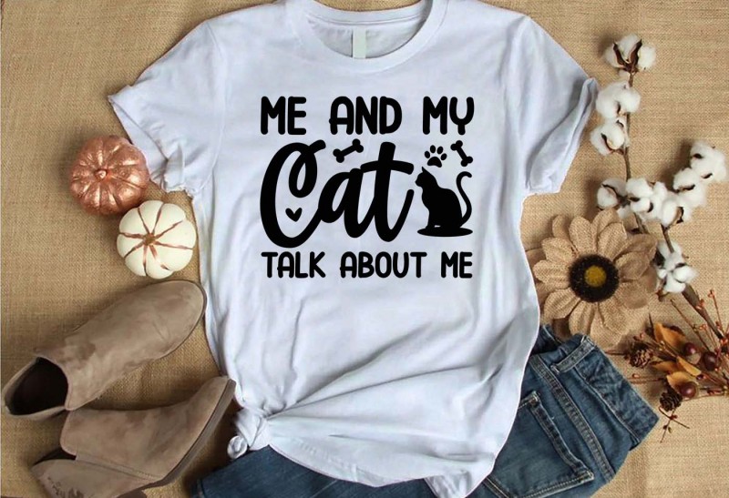 Me and my cat talk about me design for commercial use