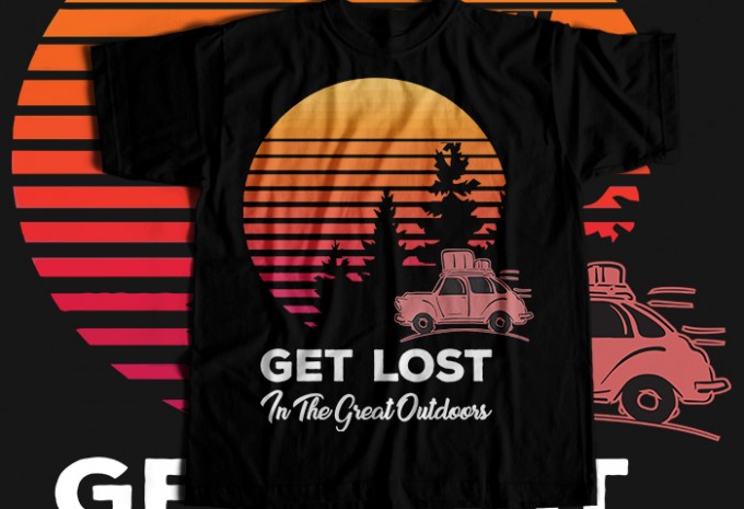 Get lost in the great outdoor T-shirt Design — PNG commercial use t-shirt design