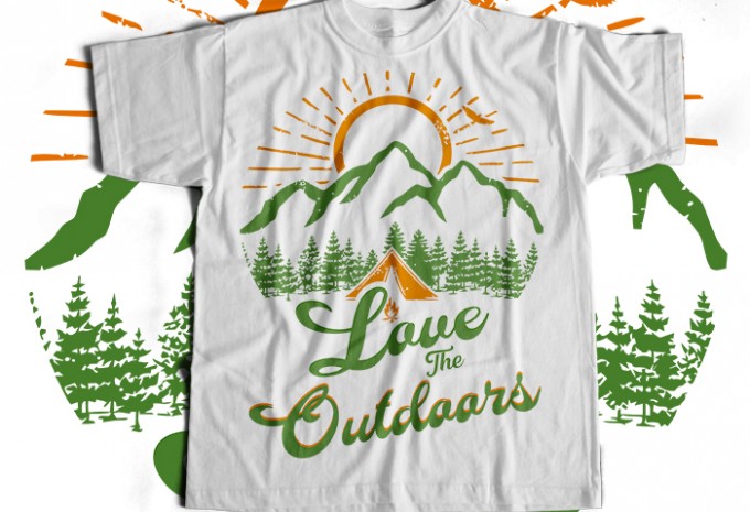 Love the outdoors T-shirt Design