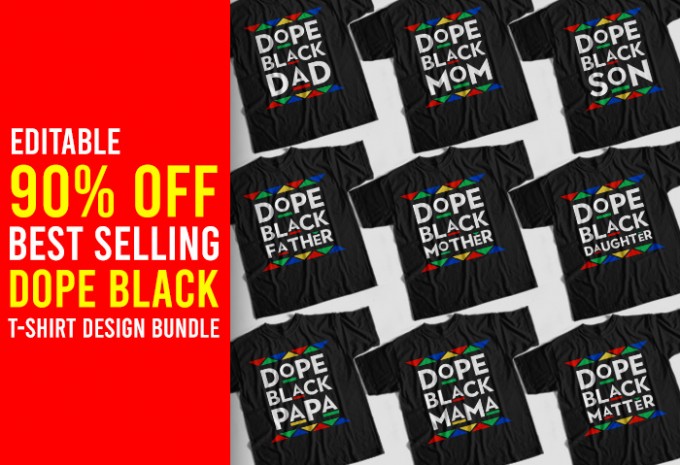 Best Selling Dope Black Father Day Bundle, Best Selling Dope Black Mother Bundle, T-Shirt Design for Commercial Use