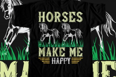Horses make me happy T-shirt Design