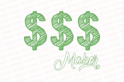 $$$ maker, Money maker T-Shirt Design
