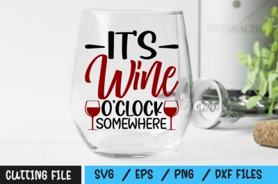 Its Wine OClock Somewhere SVG