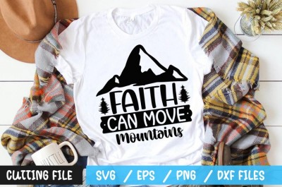 Faith Can Move Mountains SVG