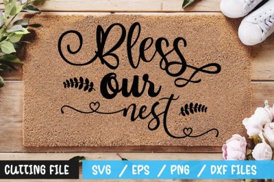 Bless our nest SVG