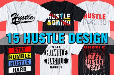 15 hustle motivational quotes svg t shirt design bundle