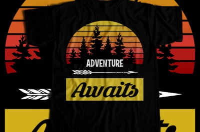 Adventure awaits T-shirt Design